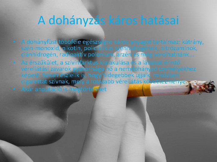 az egészségre ártalmas dohányzás