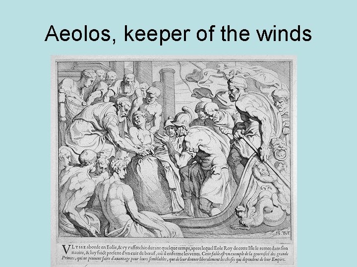 Aeolos, keeper of the winds 