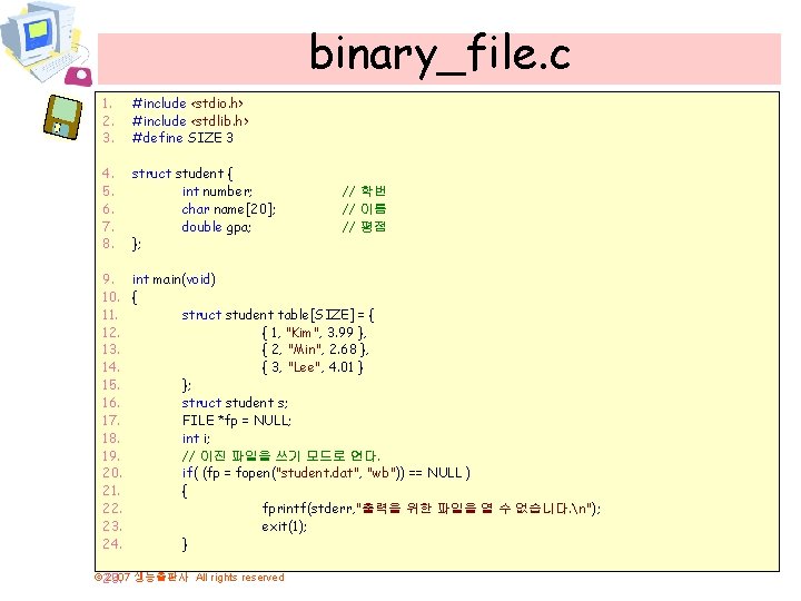 binary_file. c 1. 2. 3. #include <stdio. h> #include <stdlib. h> #define SIZE 3