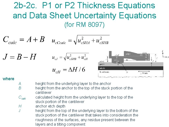 2 b-2 c. P 1 or P 2 Thickness Equations and Data Sheet Uncertainty