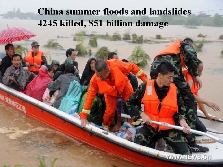 China summer floods and landslides 4245 killed, $51 billion damage 