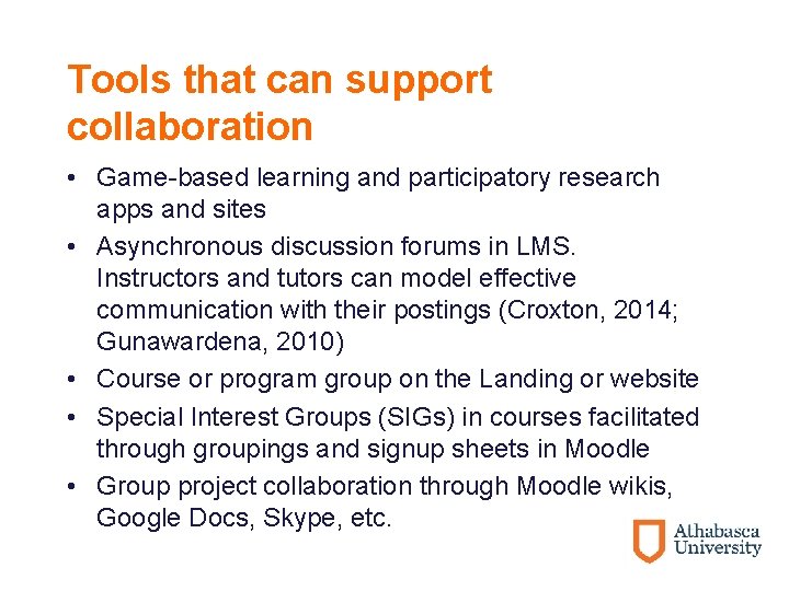 Tools that can support collaboration • Game-based learning and participatory research apps and sites