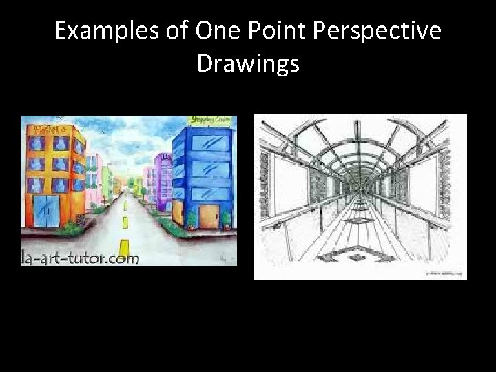 Examples of One Point Perspective Drawings 