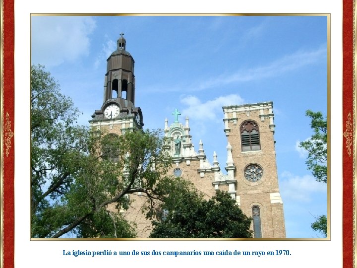 La iglesia perdió a uno de sus dos campanarios una caída de un rayo