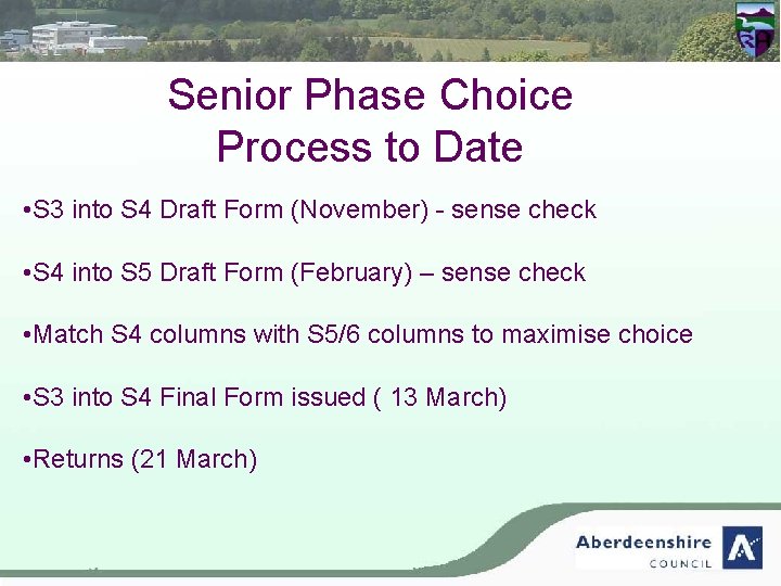 Senior Phase Choice Process to Date • S 3 into S 4 Draft Form