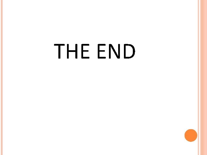 THE END THE END