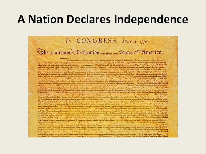 A Nation Declares Independence 