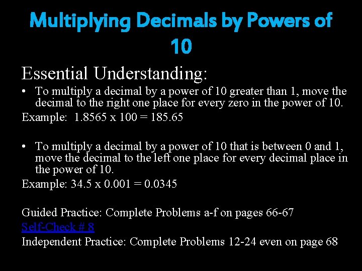 Multiplying Decimals by Powers of 10 Essential Understanding: • To multiply a decimal by Multiplying Decimals by Powers of 10 Essential Understanding: • To multiply a decimal by