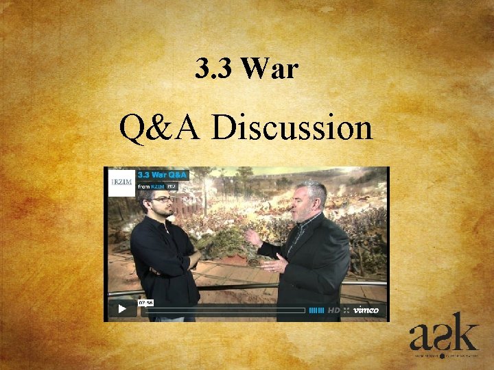 3. 3 War Q&A Discussion 3. 3 War Q&A Discussion