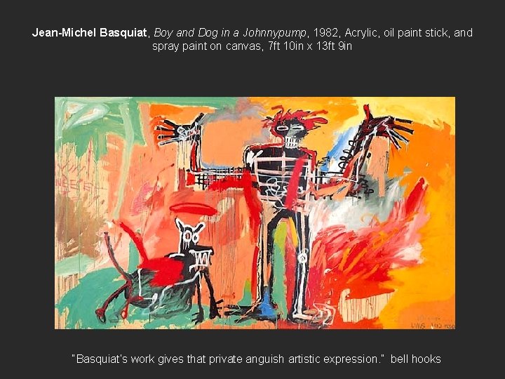 Jean-Michel Basquiat, Boy and Dog in a Johnnypump, 1982, Acrylic, oil paint stick, and