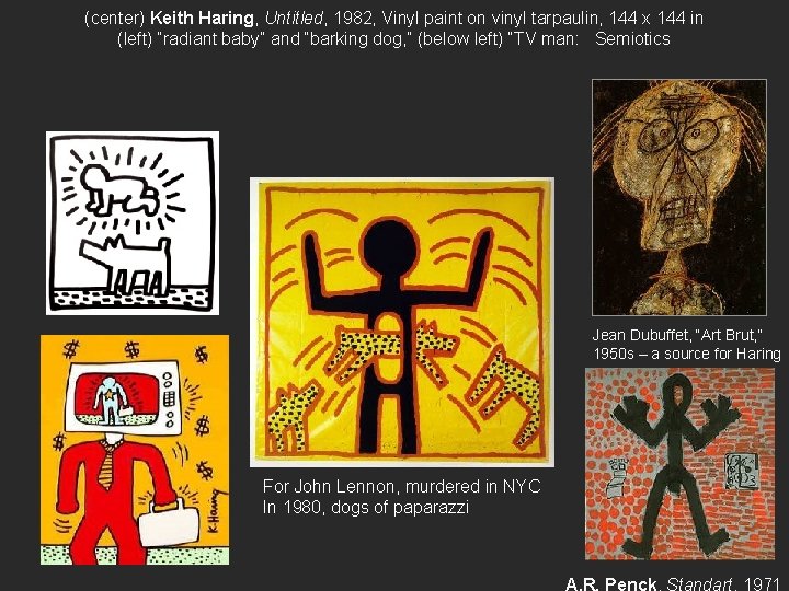 (center) Keith Haring, Untitled, 1982, Vinyl paint on vinyl tarpaulin, 144 x 144 in