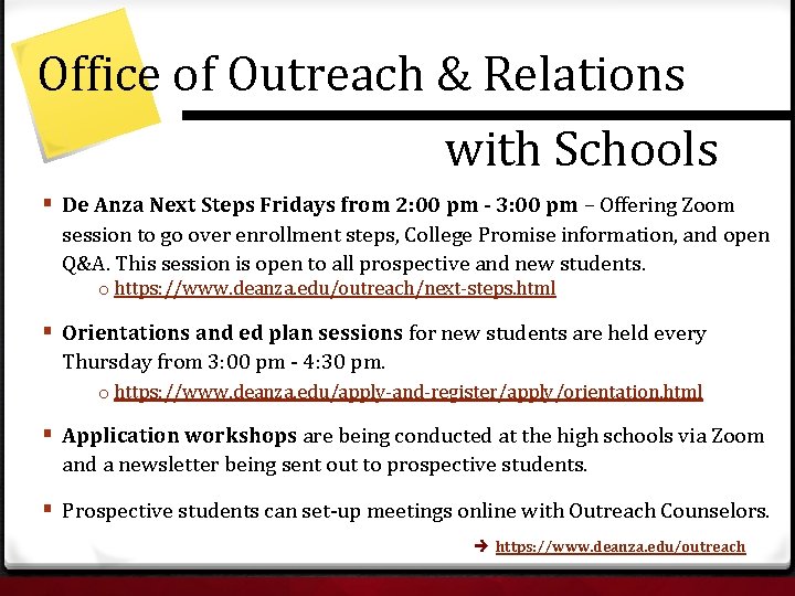 Office of Outreach & Relations with Schools § De Anza Next Steps Fridays from