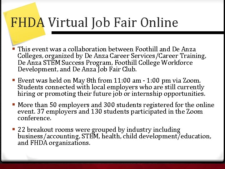 FHDA Virtual Job Fair Online § This event was a collaboration between Foothill and