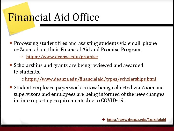 Financial Aid Office § Processing student files and assisting students via email, phone or