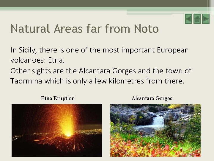 Natural Areas far from Noto In Sicily, there is one of the most important Natural Areas far from Noto In Sicily, there is one of the most important