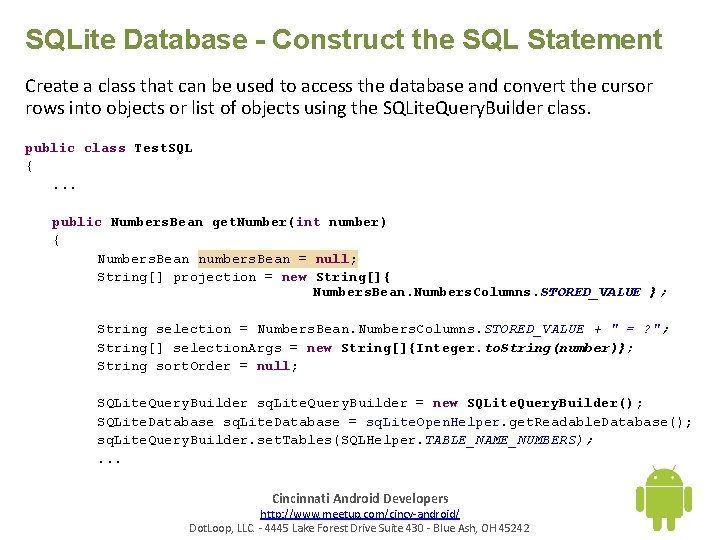 SQLite Database - Construct the SQL Statement Create a class that can be used