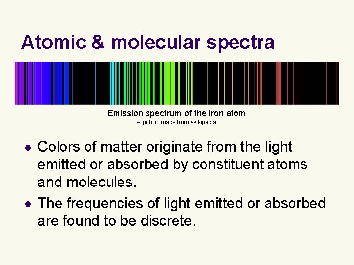 Atomic & molecular spectra Emission spectrum of the iron atom A public image from