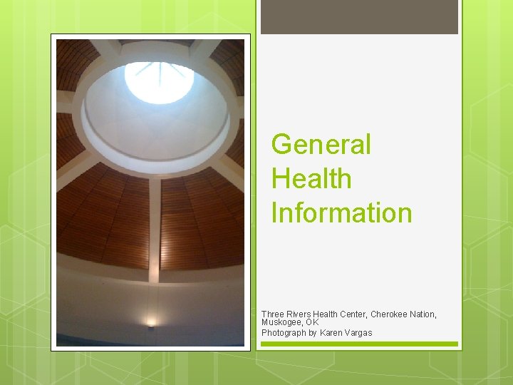General Health Information Three Rivers Health Center, Cherokee Nation, Muskogee, OK Photograph by Karen