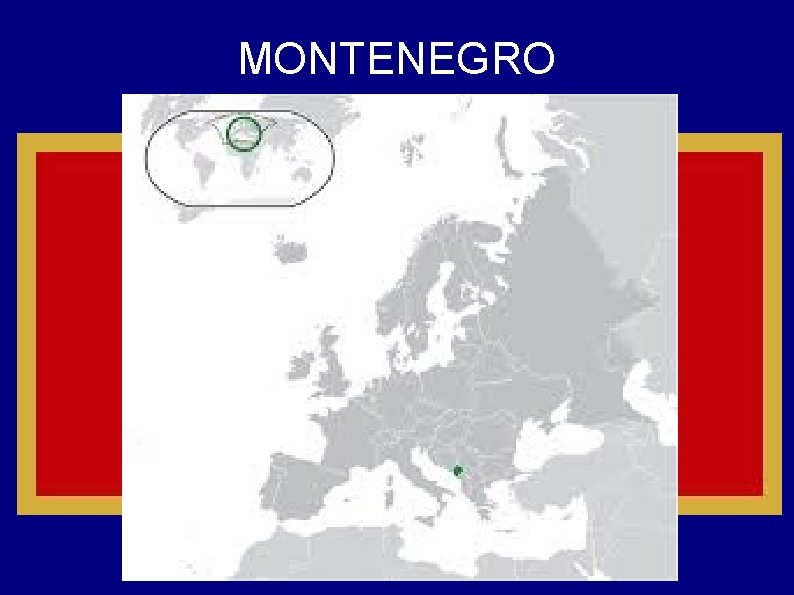 MONTENEGRO 