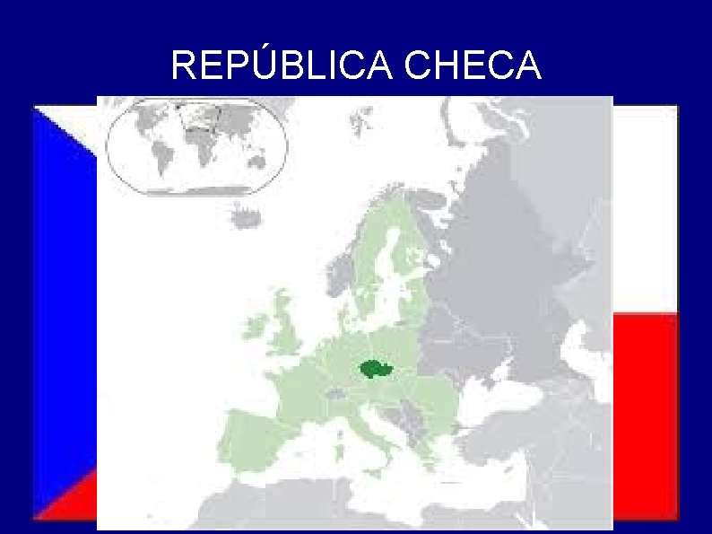 REPÚBLICA CHECA REPÚBLICA CHECA
