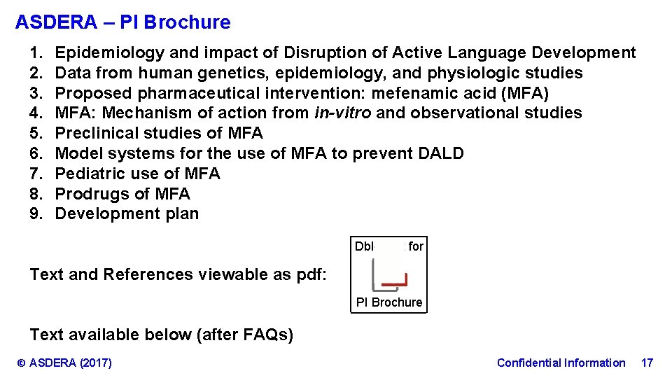 ASDERA – PI Brochure 1. 2. 3. 4. 5. 6. 7. 8. 9. Epidemiology