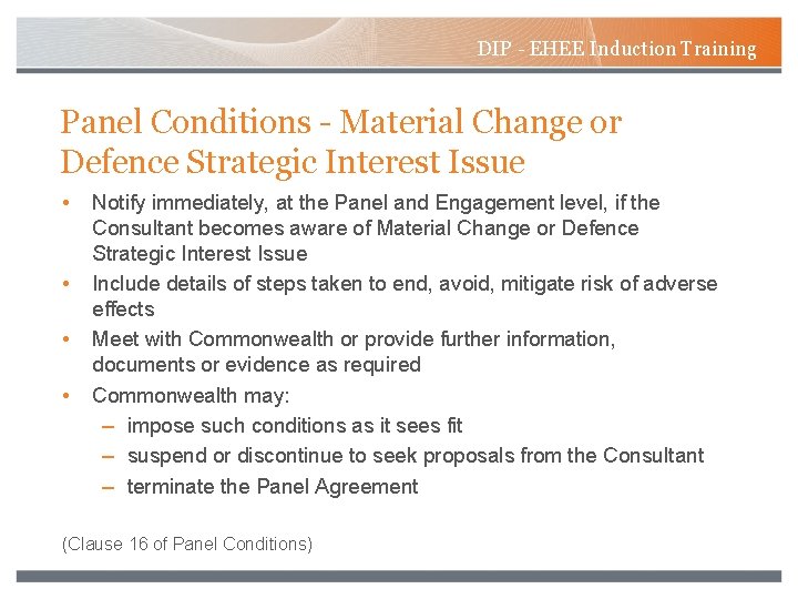 DIP - EHEE Induction Training Panel Conditions - Material Change or Defence Strategic Interest