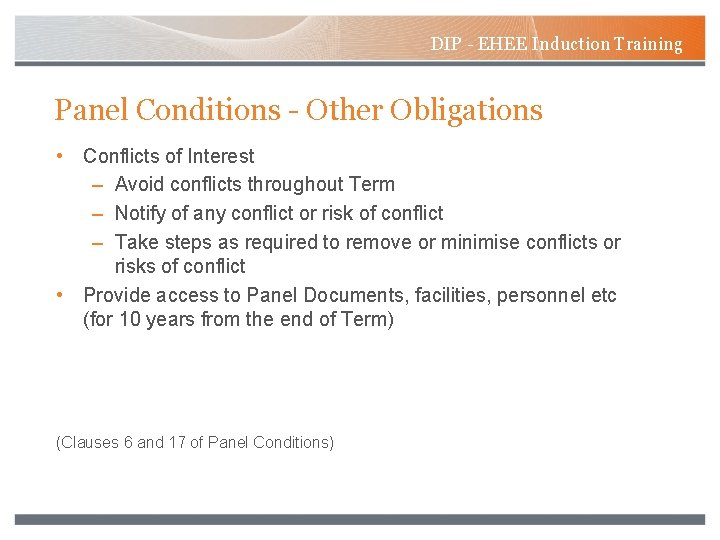 DIP - EHEE Induction Training Panel Conditions - Other Obligations • Conflicts of Interest