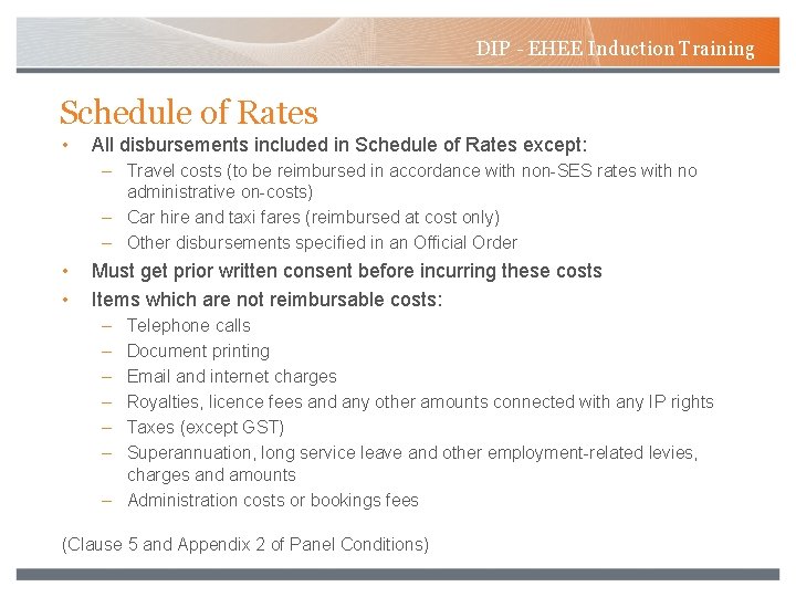 DIP - EHEE Induction Training Schedule of Rates • All disbursements included in Schedule