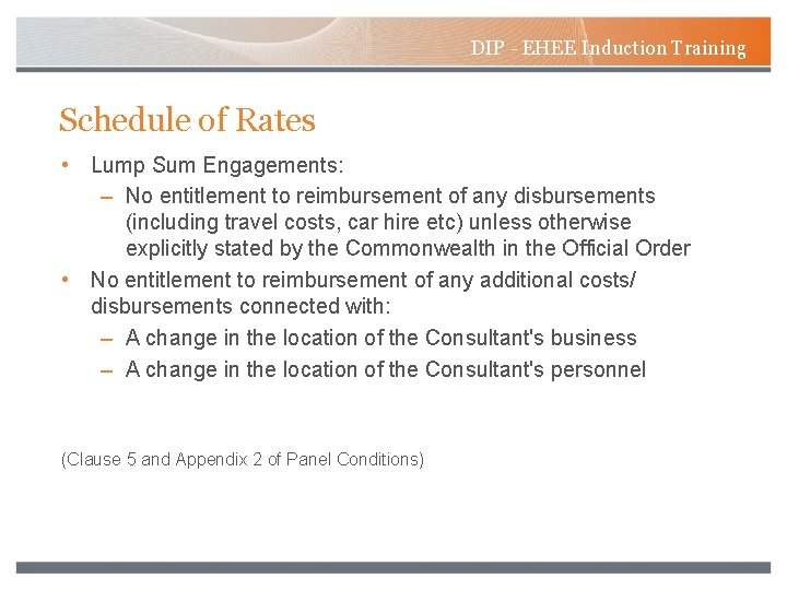 DIP - EHEE Induction Training Schedule of Rates • Lump Sum Engagements: – No