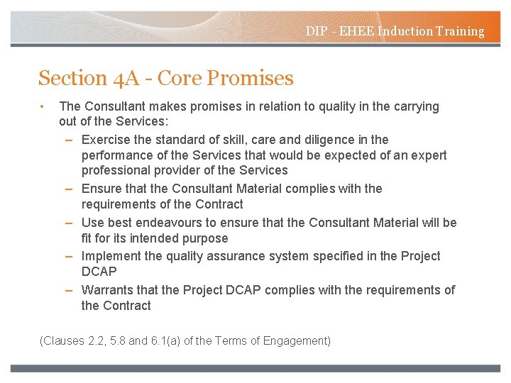 DIP - EHEE Induction Training Section 4 A - Core Promises • The Consultant