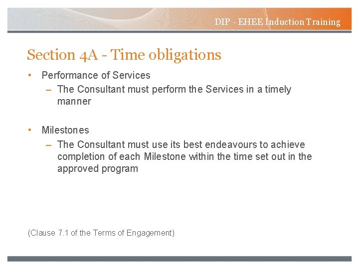 DIP - EHEE Induction Training Section 4 A - Time obligations • Performance of