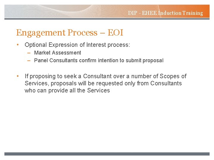 DIP - EHEE Induction Training Engagement Process – EOI • Optional Expression of Interest