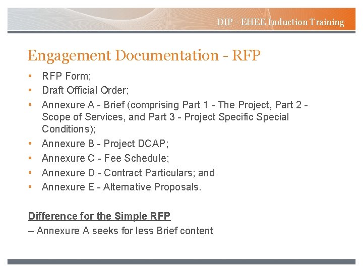 DIP - EHEE Induction Training Engagement Documentation - RFP • RFP Form; • Draft