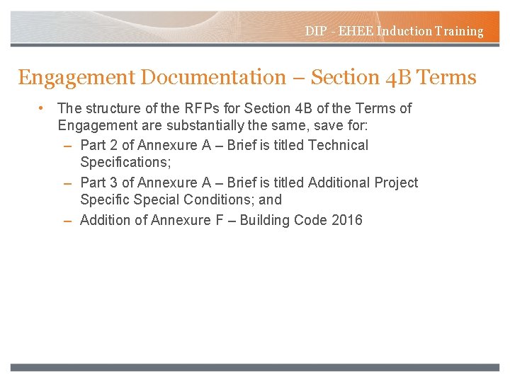 DIP - EHEE Induction Training Engagement Documentation – Section 4 B Terms • The