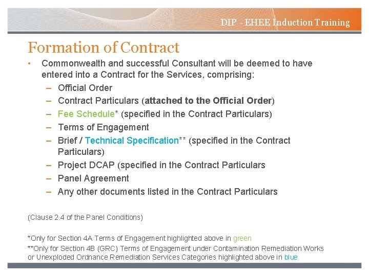 DIP - EHEE Induction Training Formation of Contract • Commonwealth and successful Consultant will