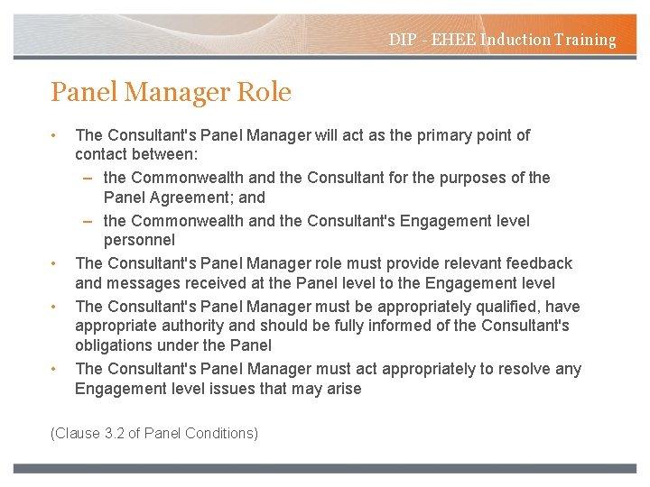 DIP - EHEE Induction Training Panel Manager Role • • The Consultant's Panel Manager