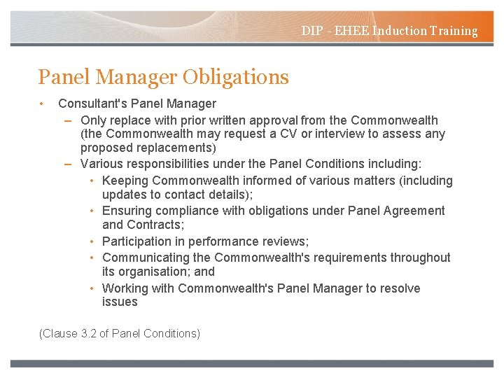 DIP - EHEE Induction Training Panel Manager Obligations • Consultant's Panel Manager – Only