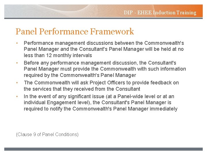 DIP - EHEE Induction Training Panel Performance Framework • • Performance management discussions between