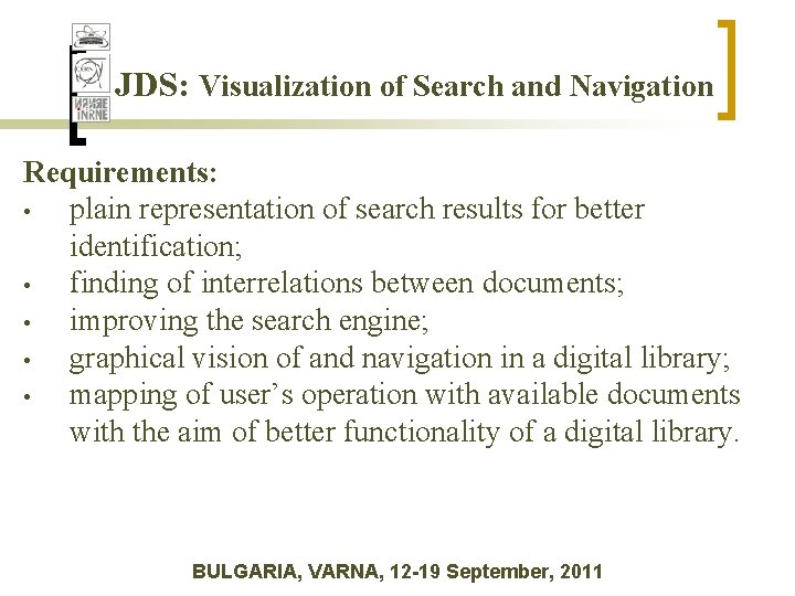 JDS: Visualization of Search and Navigation Requirements: • plain representation of search results for JDS: Visualization of Search and Navigation Requirements: • plain representation of search results for