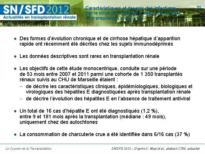 Caractéristiques et devenir des infections par le virus de l’hépatite E dans une cohorte