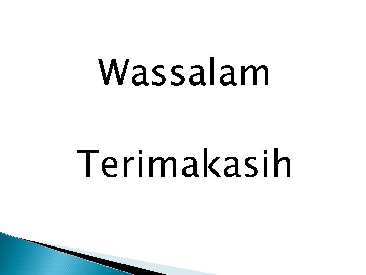 Wassalam Terimakasih 