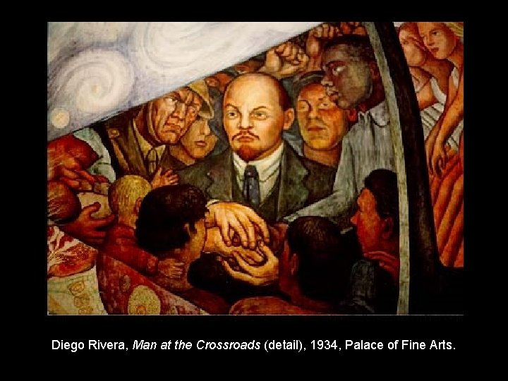 Diego Rivera, Man at the Crossroads (detail), 1934, Palace of Fine Arts. 