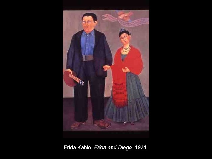 Frida Kahlo, Frida and Diego, 1931. 