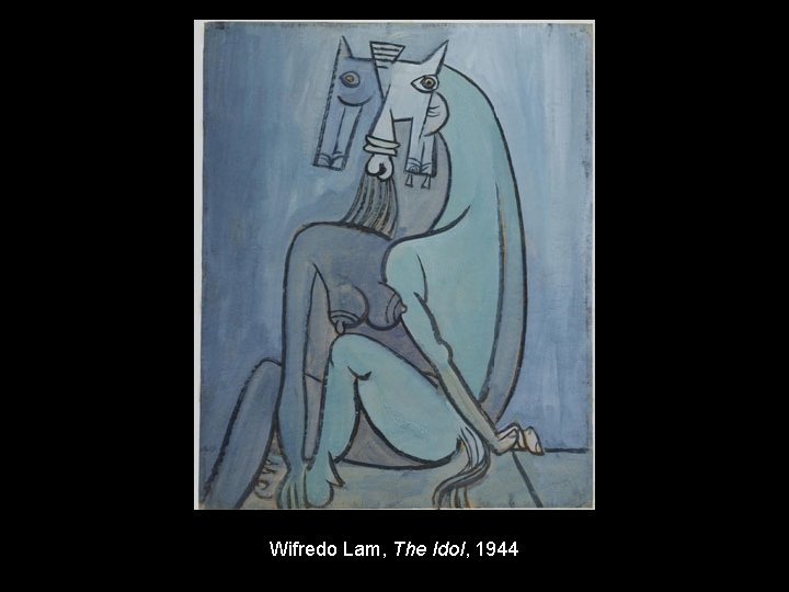 Wifredo Lam, The Idol, 1944 