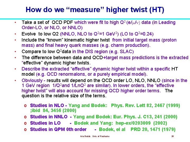 How do we “measure” higher twist (HT) • • Take a set of QCD How do we “measure” higher twist (HT) • • Take a set of QCD