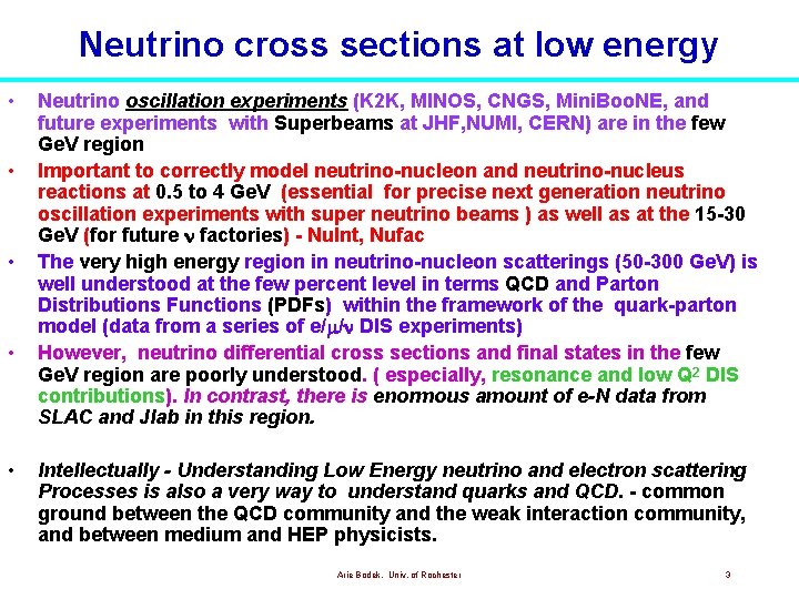 Neutrino cross sections at low energy • • • Neutrino oscillation experiments (K 2 Neutrino cross sections at low energy • • • Neutrino oscillation experiments (K 2