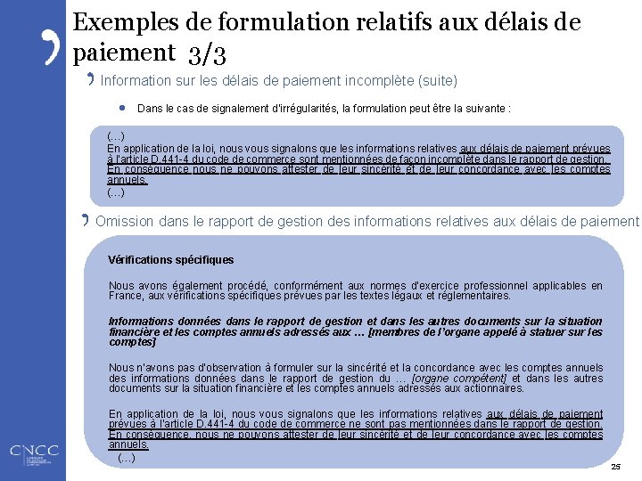 Exemples de formulation relatifs aux délais de paiement 3/3 Information sur les délais de