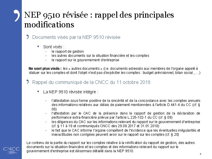 NEP 9510 révisée : rappel des principales modifications Documents visés par la NEP 9510