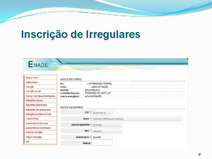 Inscrição de Irregulares 42 