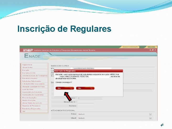 Inscrição de Regulares 48 